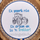 Ek droom ek is 'n trekker